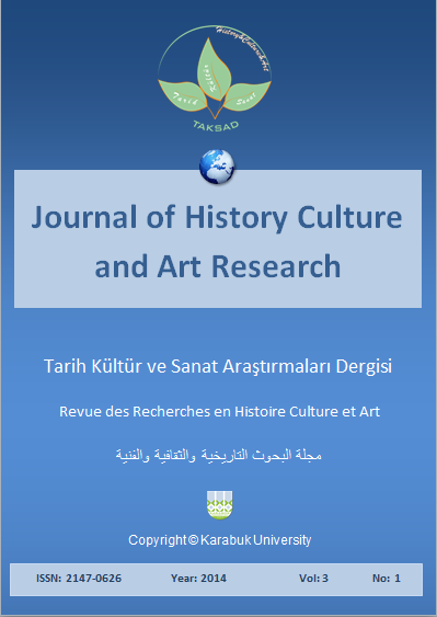					Cilt 3 Sayı 1 (2014): Journal of History Culture and Art Research 3 (1) Gör
				